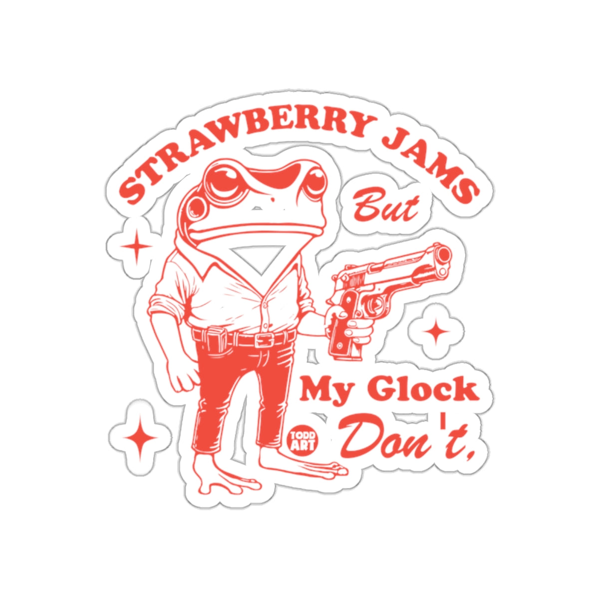 Strawberry Jams But My Glock Don't Graphic Sticker
