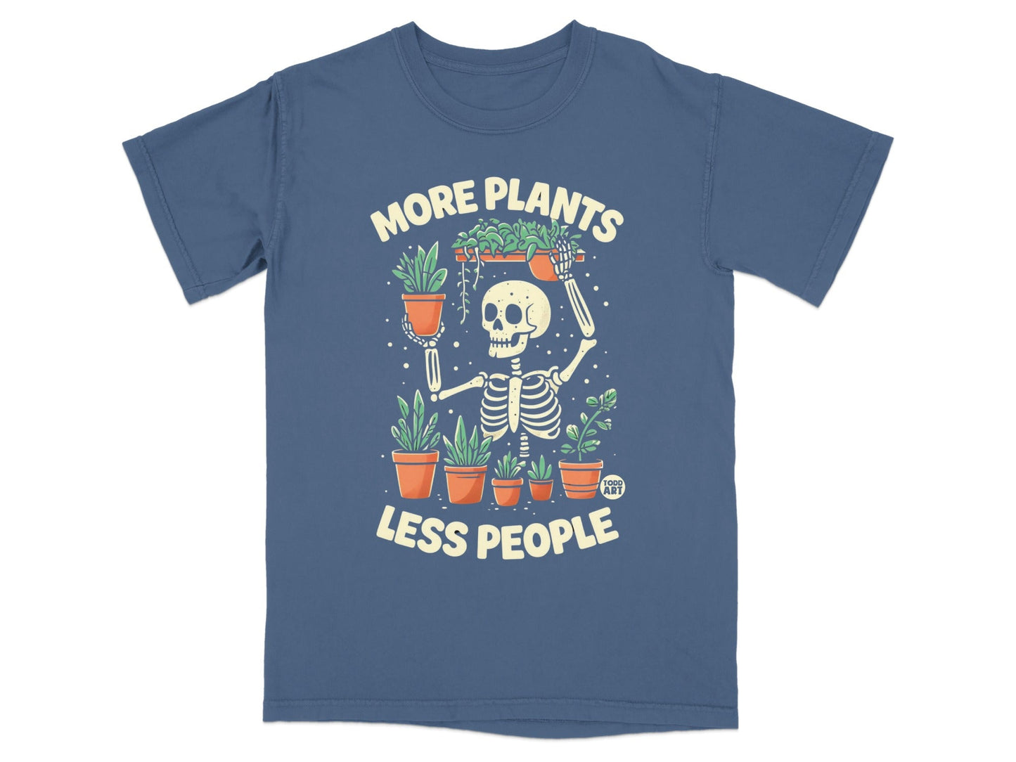 Skeleton holding potted plants above a t-shirt reading "More Plants Less People".