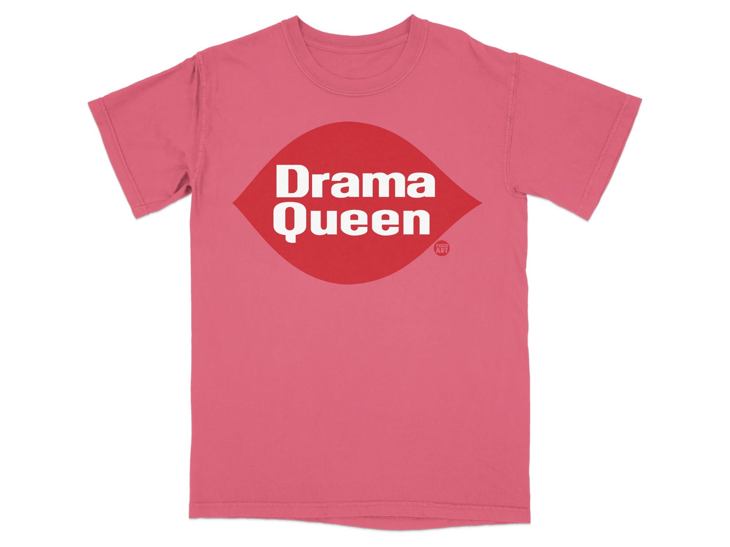 Pink t-shirt with "Drama Queen" in a white oval logo.