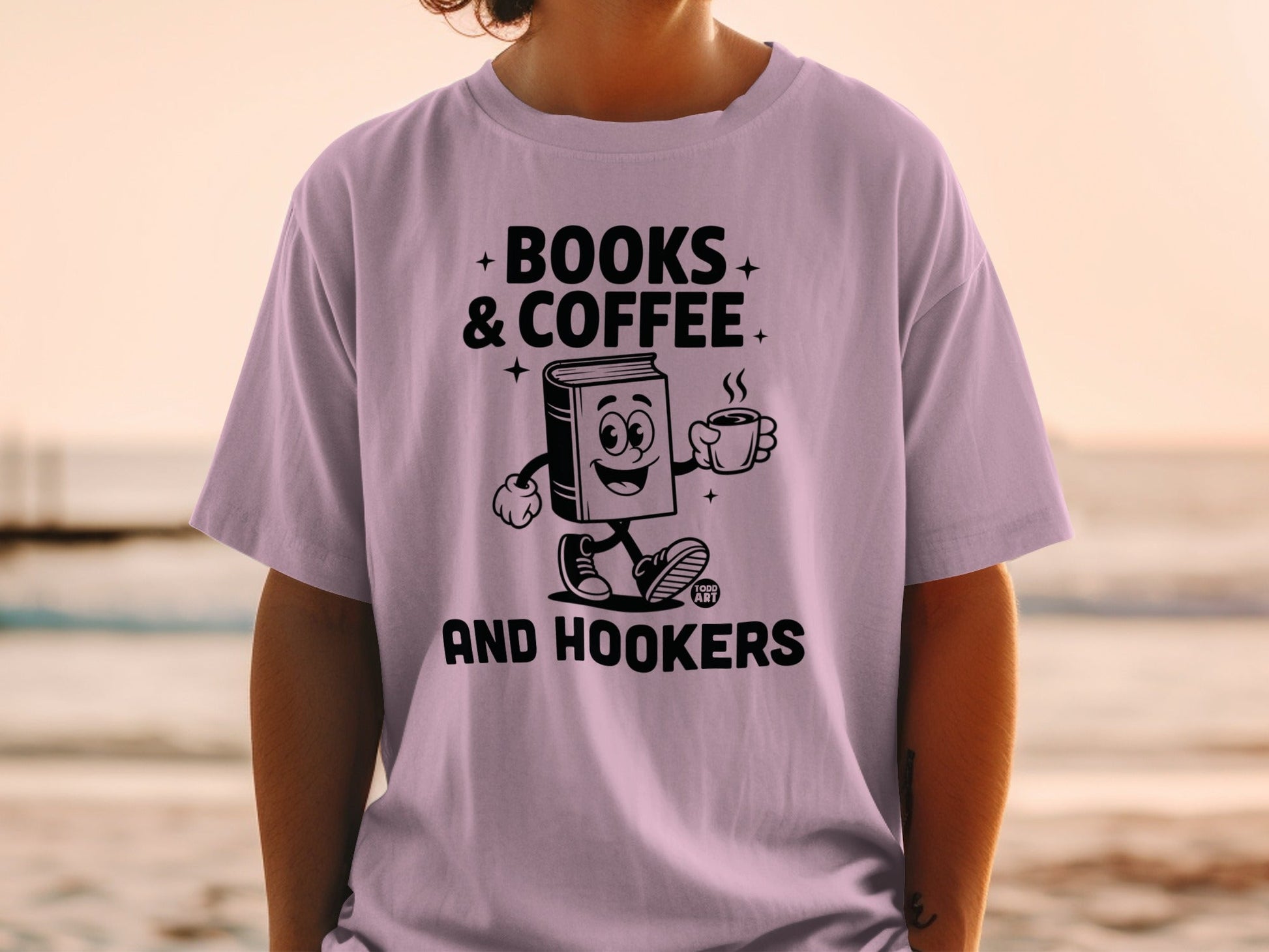 Books and Coffee and Hookers Graphic T-Shirt
