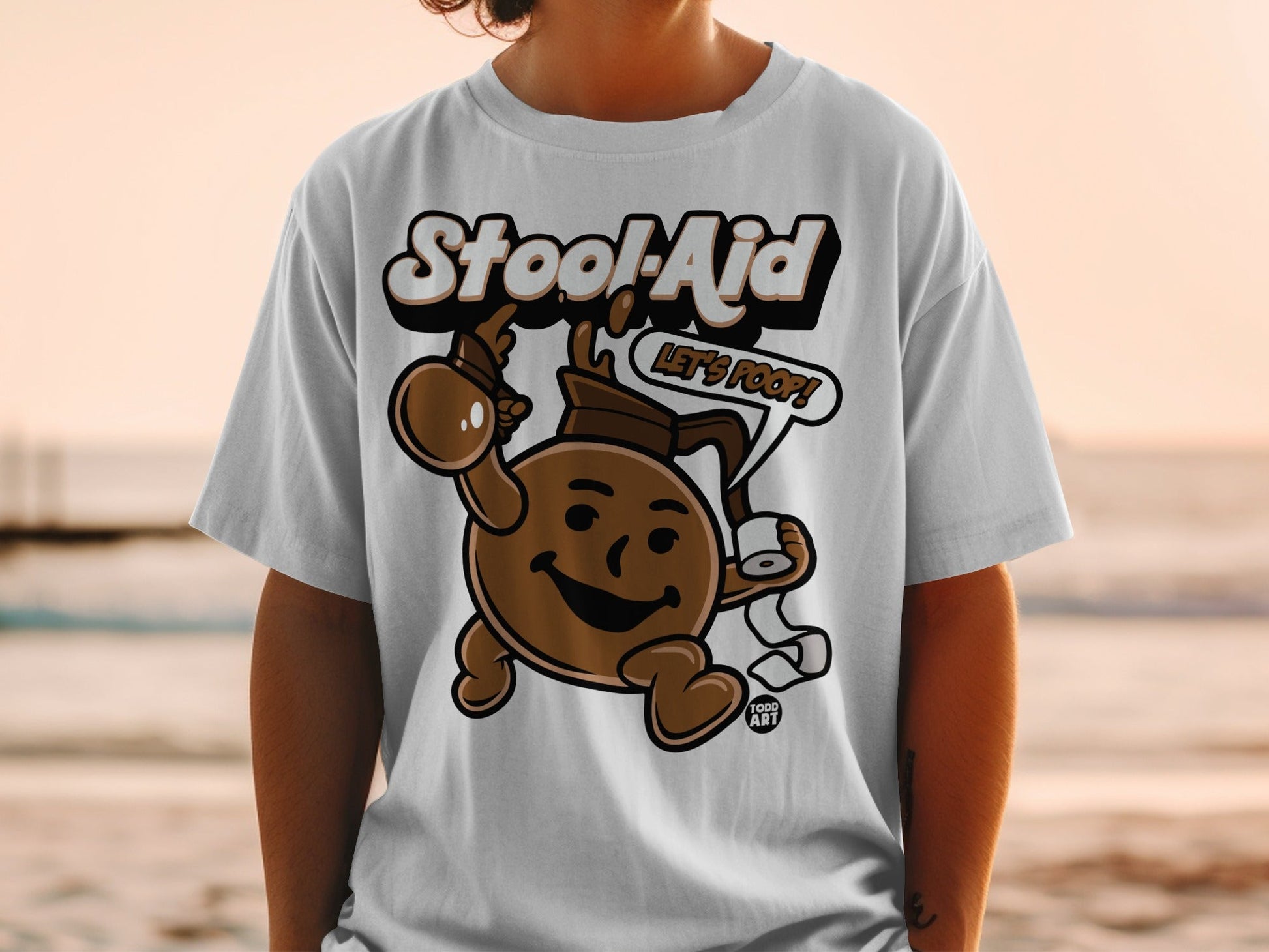 "Stool-Aid Let's Poop" graphic on a white t-shirt.