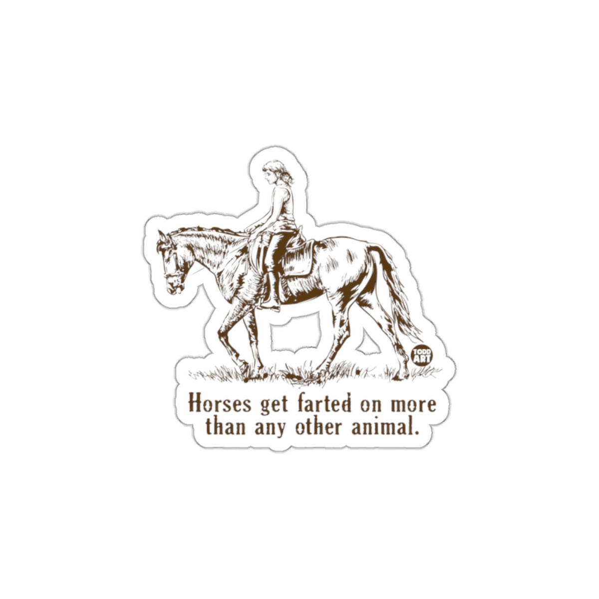 Unique Equine Humor Sticker for Horse Enthusiasts