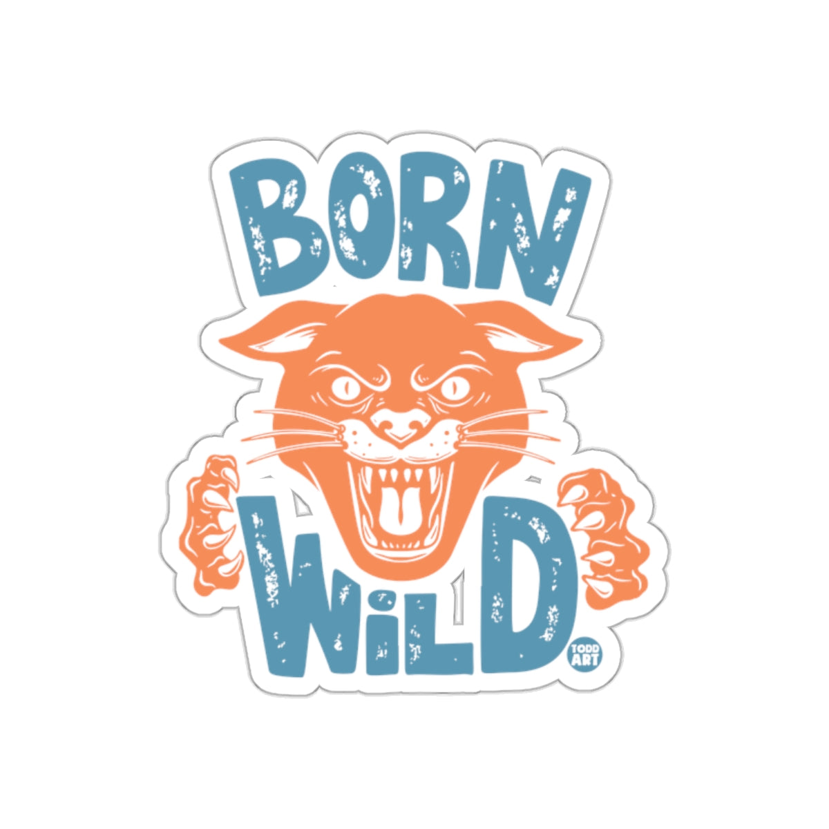 Bold Born Wild Fierce Animal Graphic Design Sticker