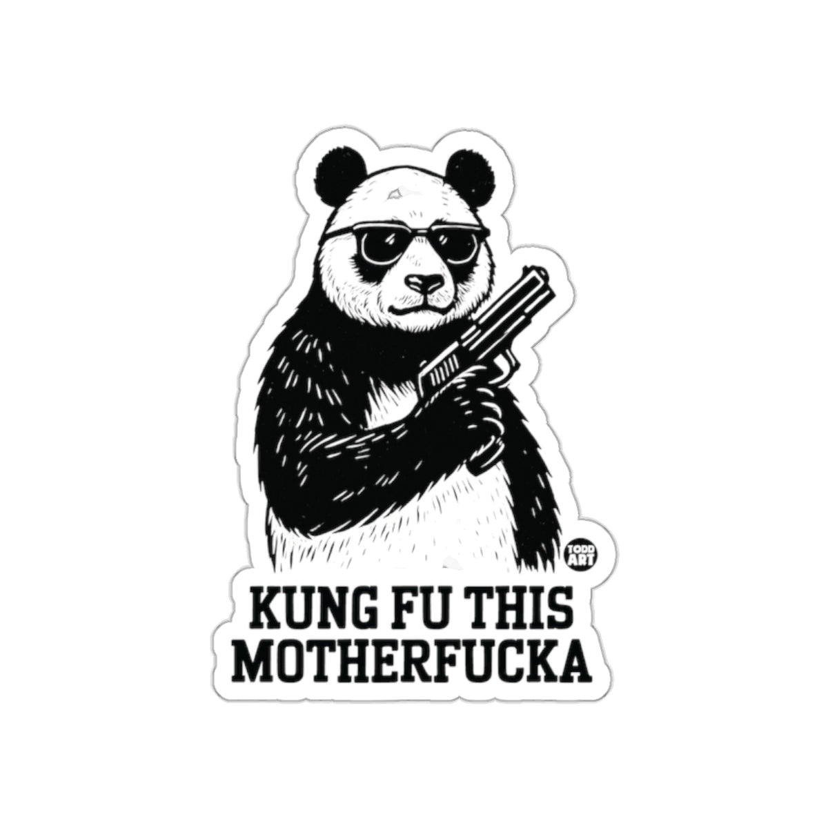 Kung Fu This Motherfucka Sticker Funny Design
