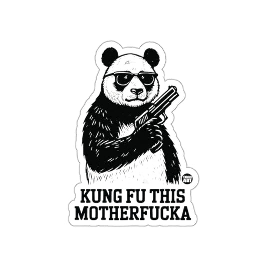 Kung Fu This Motherfucka Sticker Funny Design