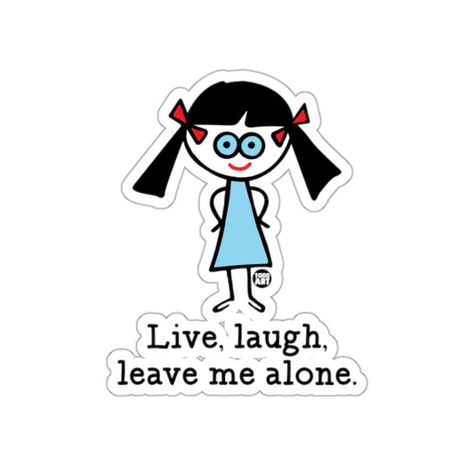 Live laugh leave me alone sticker with red bows