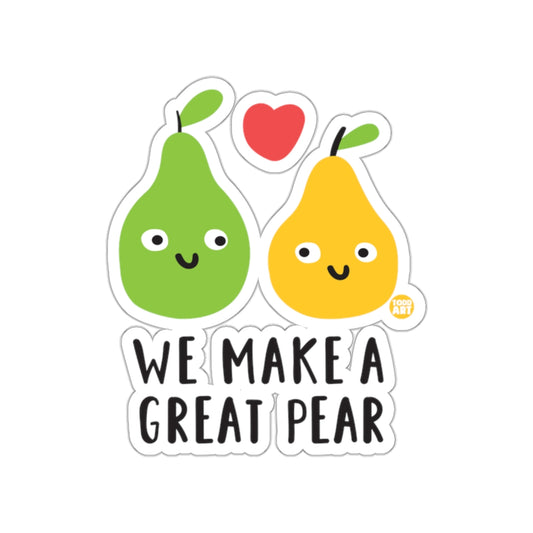 We Make a Great Pear Cute Illustrated Sticker