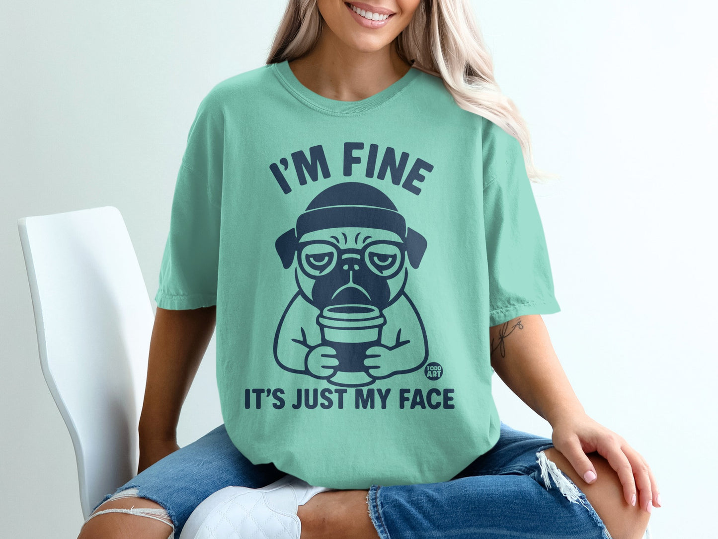 I'm Fine It's Just My Face Funny Graphic Tee Shirt