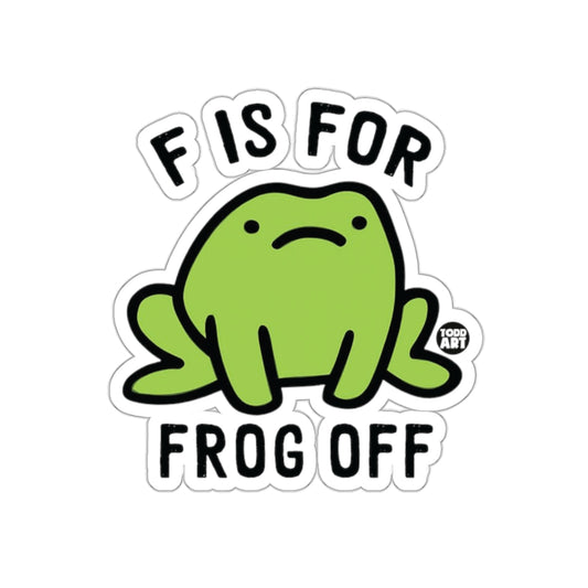 F is For Frog Off Sticker Funny Frog Art Design Sticker