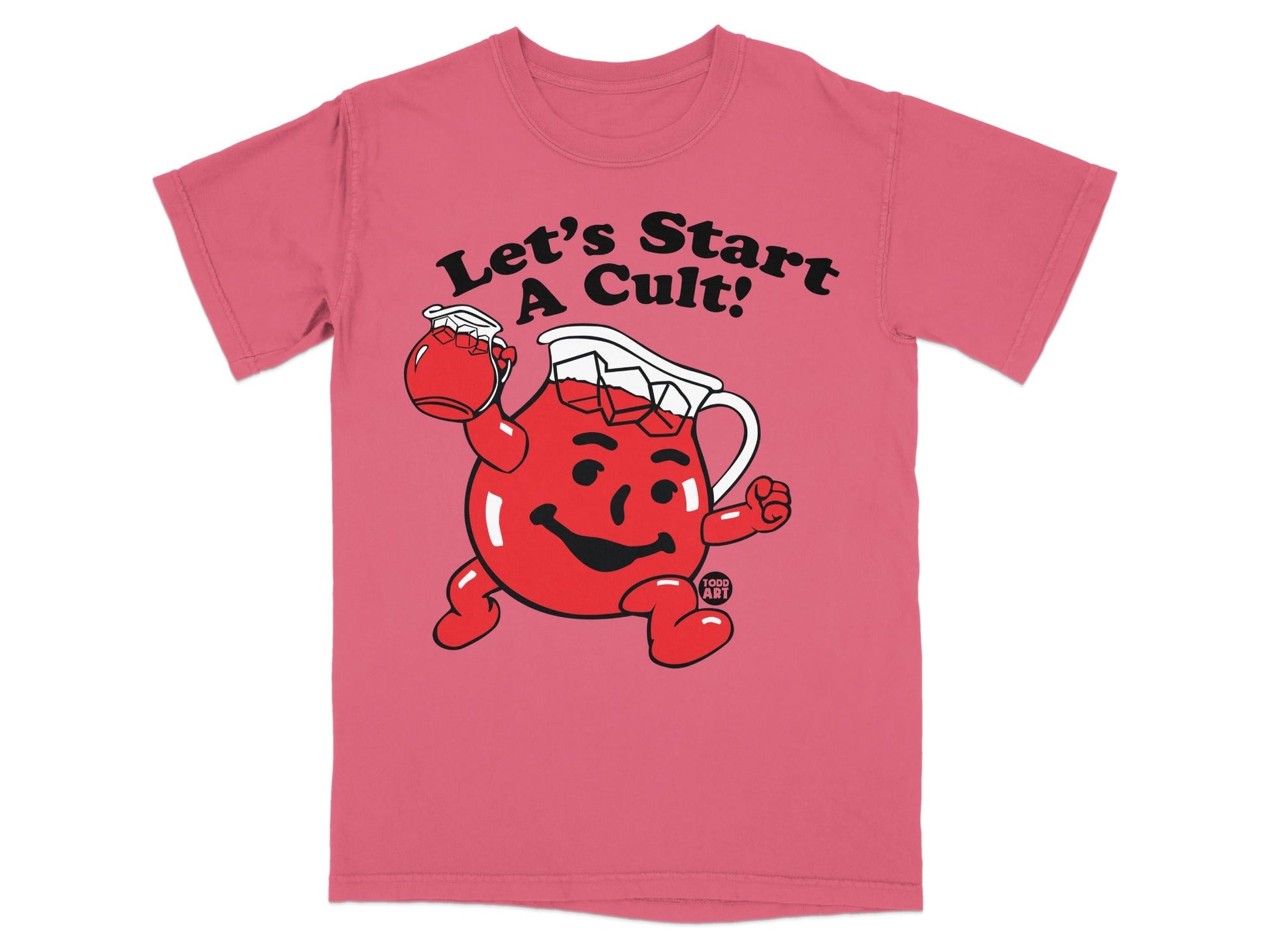 Kool-Aid Man character with "Let's Start A Cult!" text on a pink t-shirt.