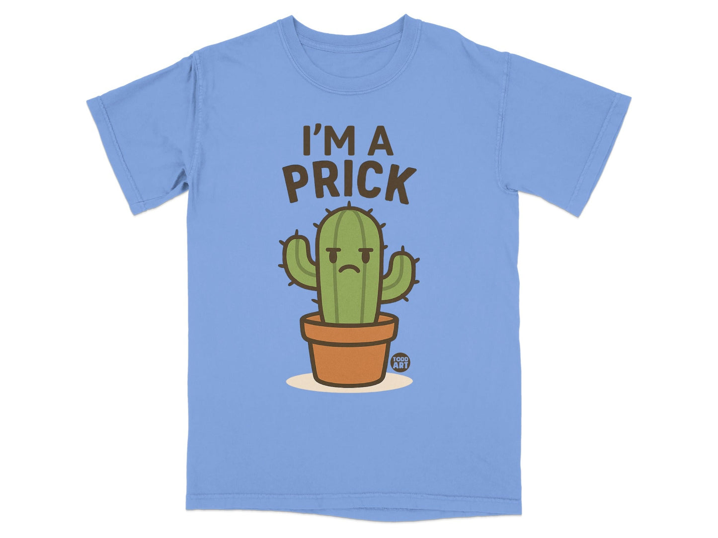 I'm a Prick Funny Cactus Graphic Tee Shirt