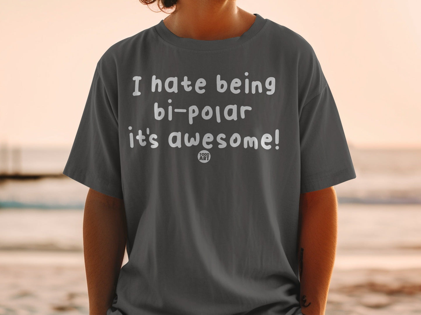 I hate being bi-polar it's awesome! t-shirt