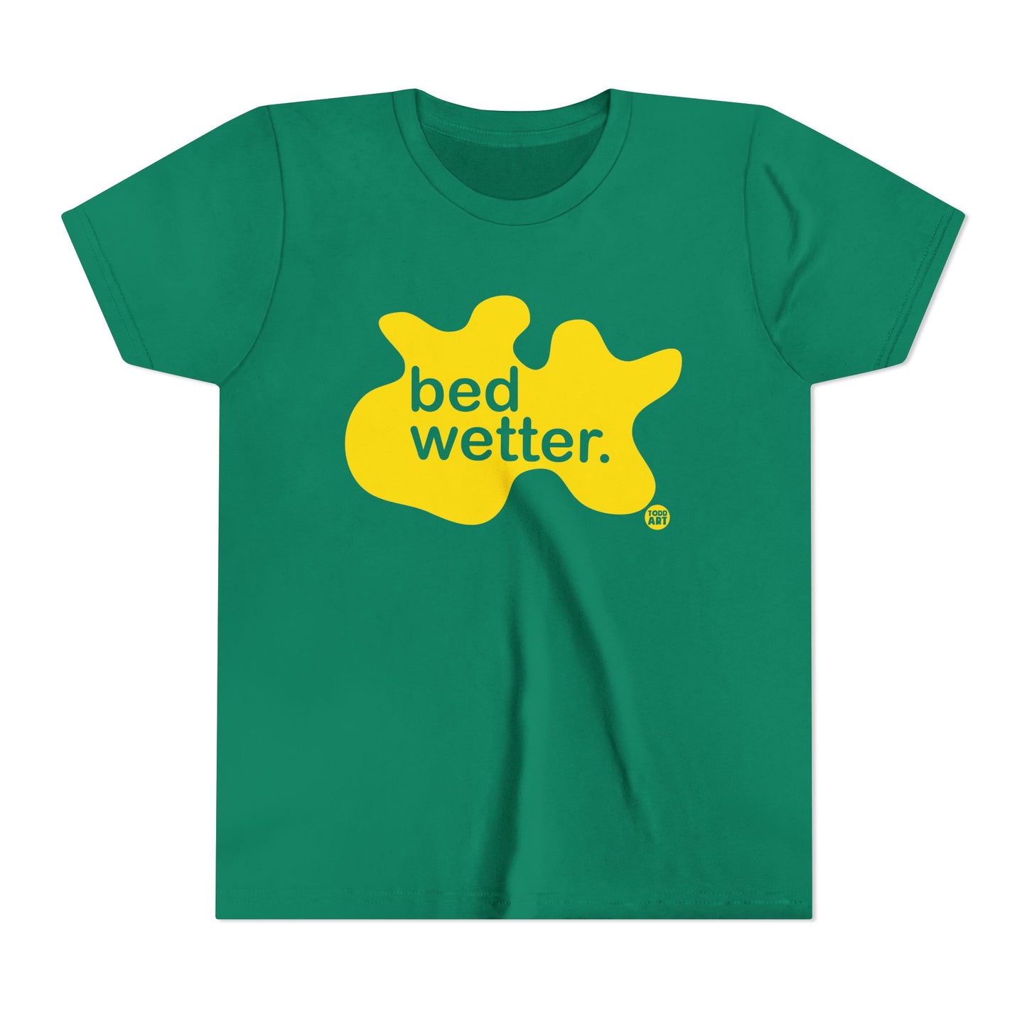 Bed Wetter Kids T-Shirt