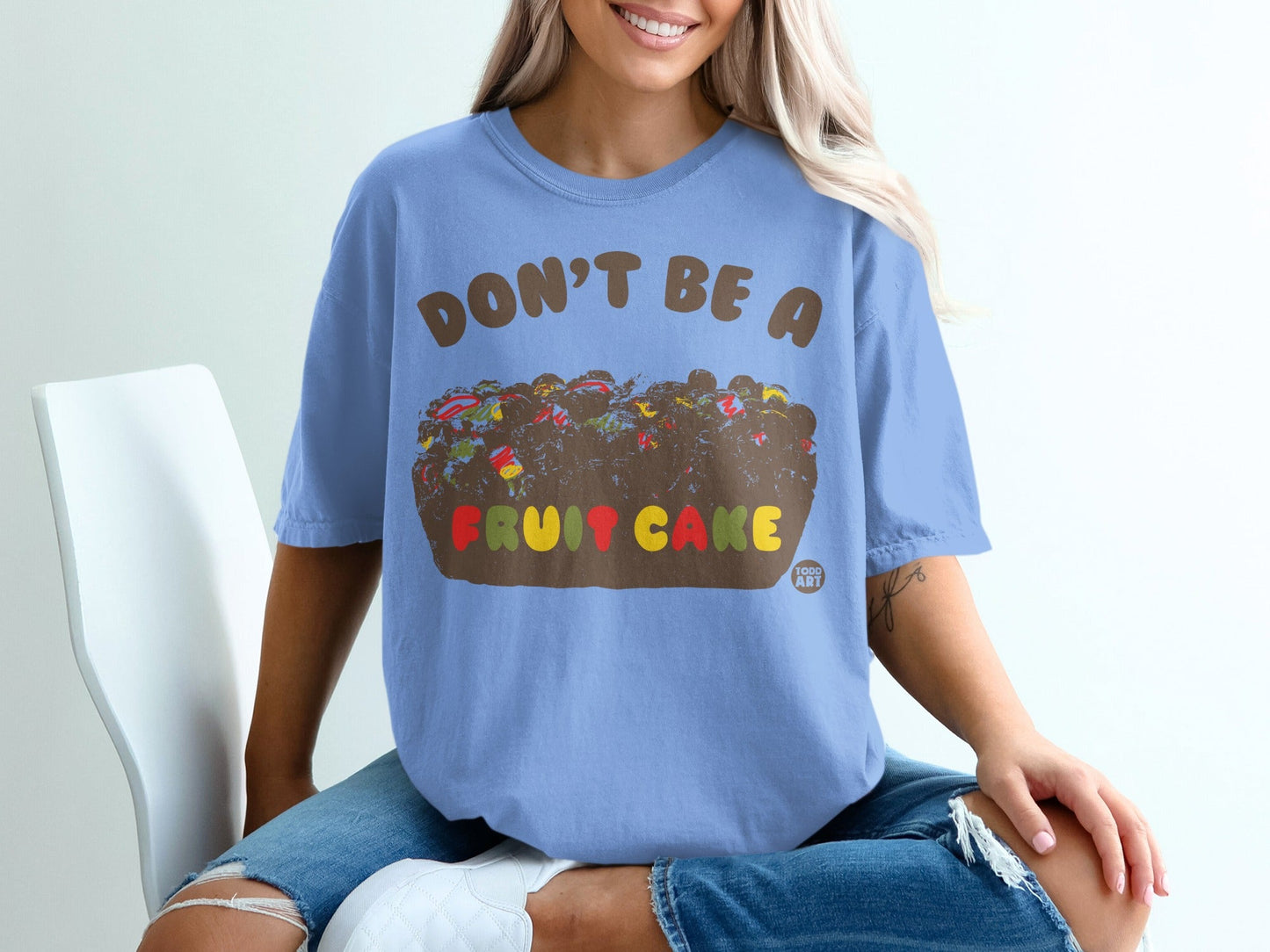 Don't Be a Fruit Cake Graphic Tee for Fun Style