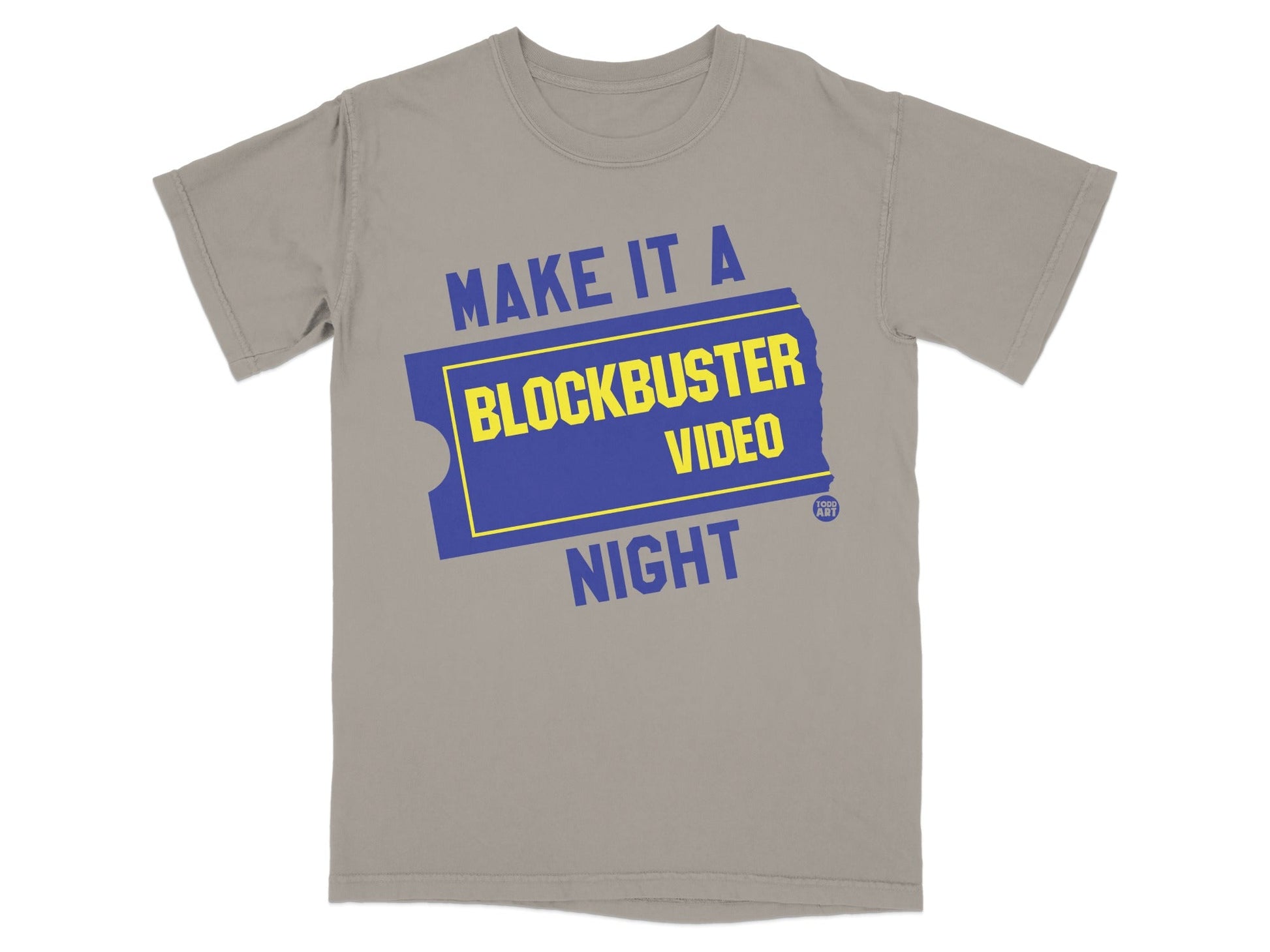 Gray t-shirt with "Make it a Blockbuster Video Night" in blue and yellow.