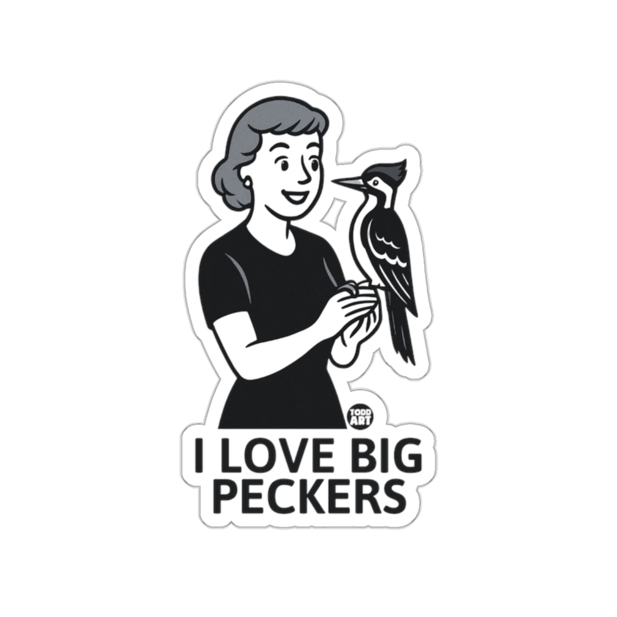 I Love Big Peckers Fun And Unique Sticker