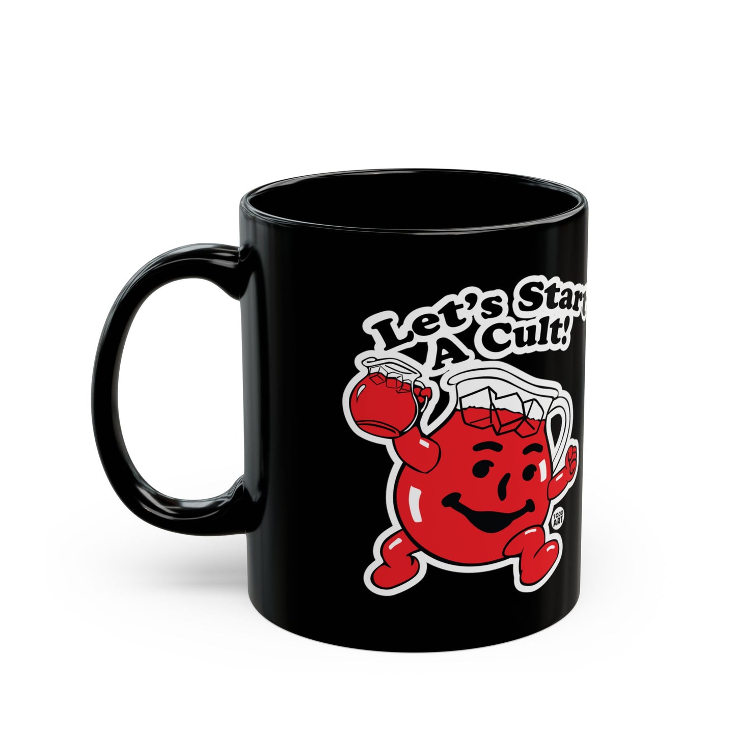 Let’s Start A Cult Coffee Mug