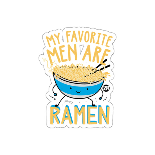 My Favorite Men Are Ramen Fun Graphic Sticker