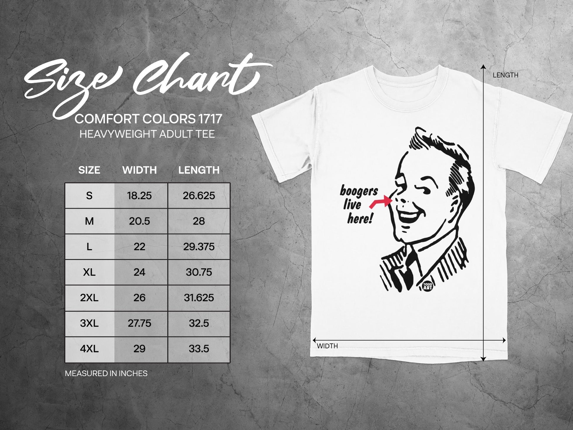 Size chart for Comfort Colors 1717 heavyweight adult tee with humorous booger graphic.