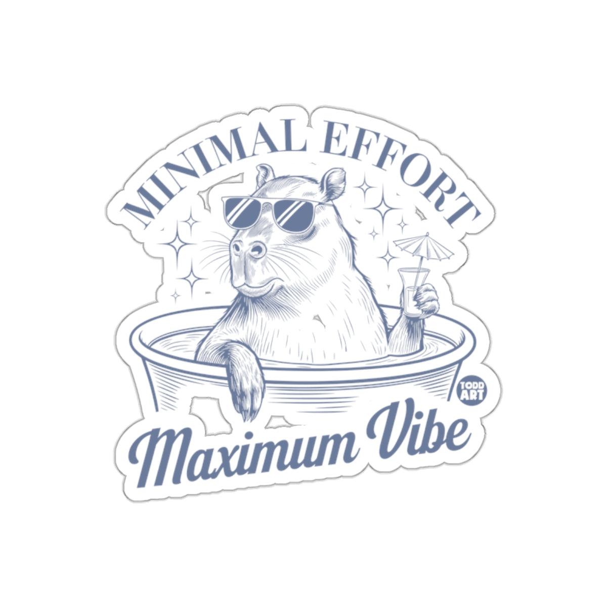 Minimal Effort Maximum Vibe Sticker Product