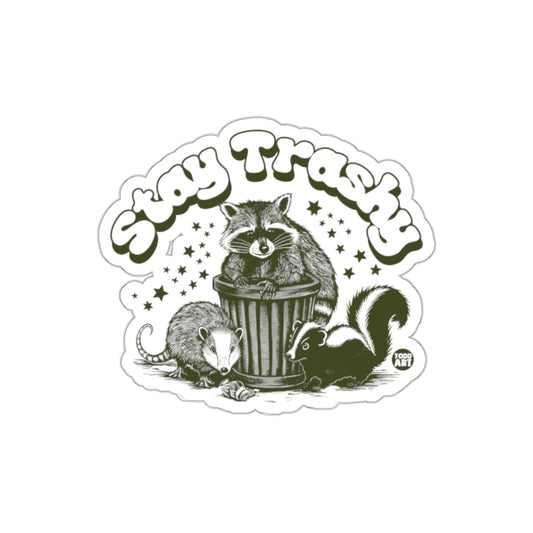 Stay Trashy Raccoon Opossum And Skunk Illustration sticker