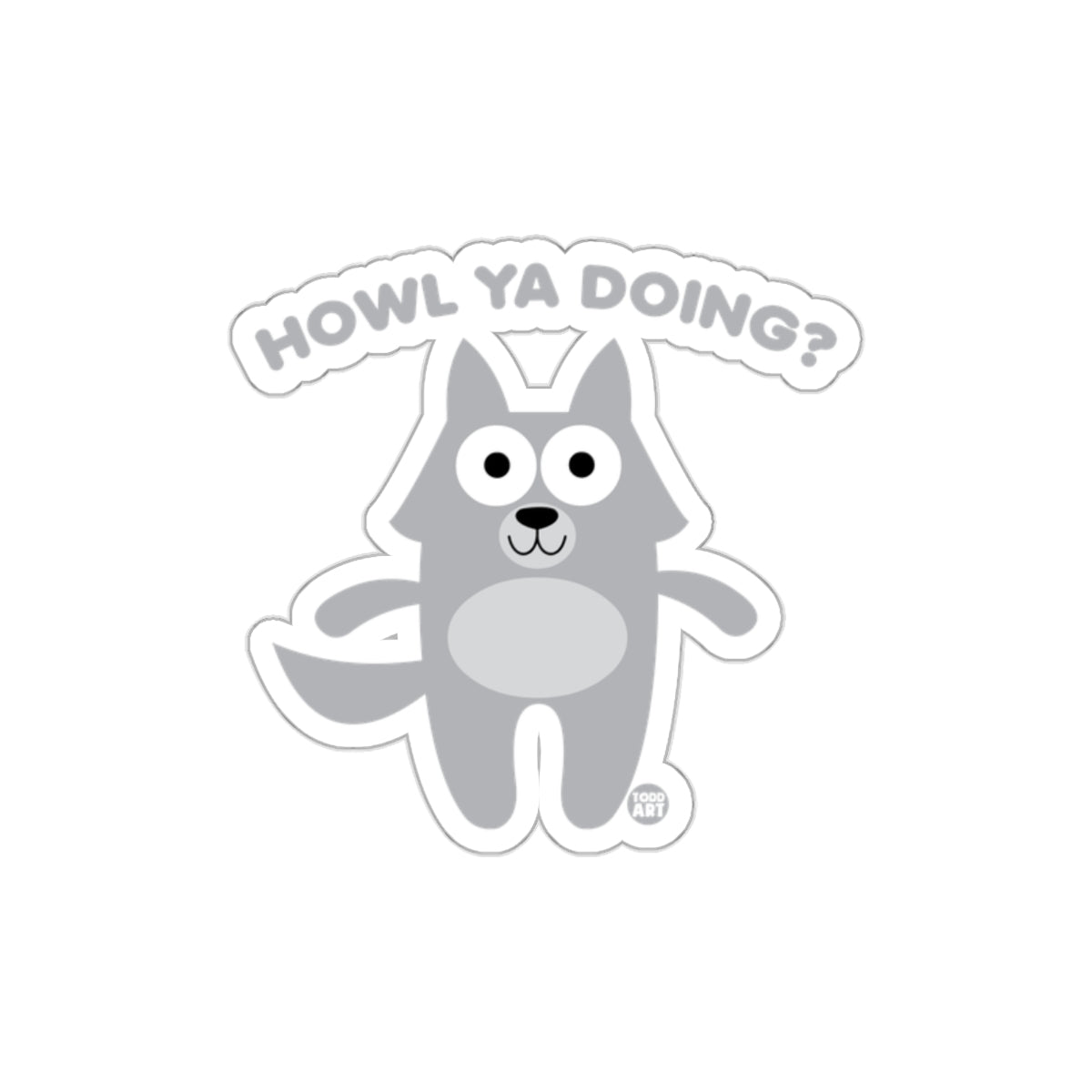 Howl Ya Doing Cute Cartoon Wolf Sticker Product