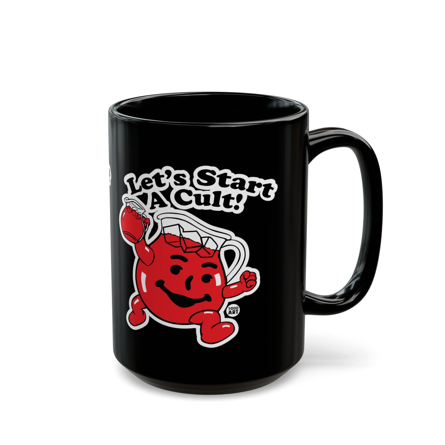 Let’s Start A Cult Coffee Mug