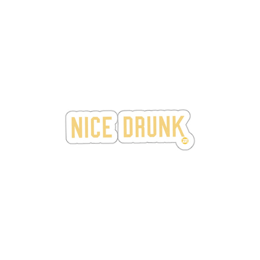 Amusing Nice Drunk Sticker for Fun Product