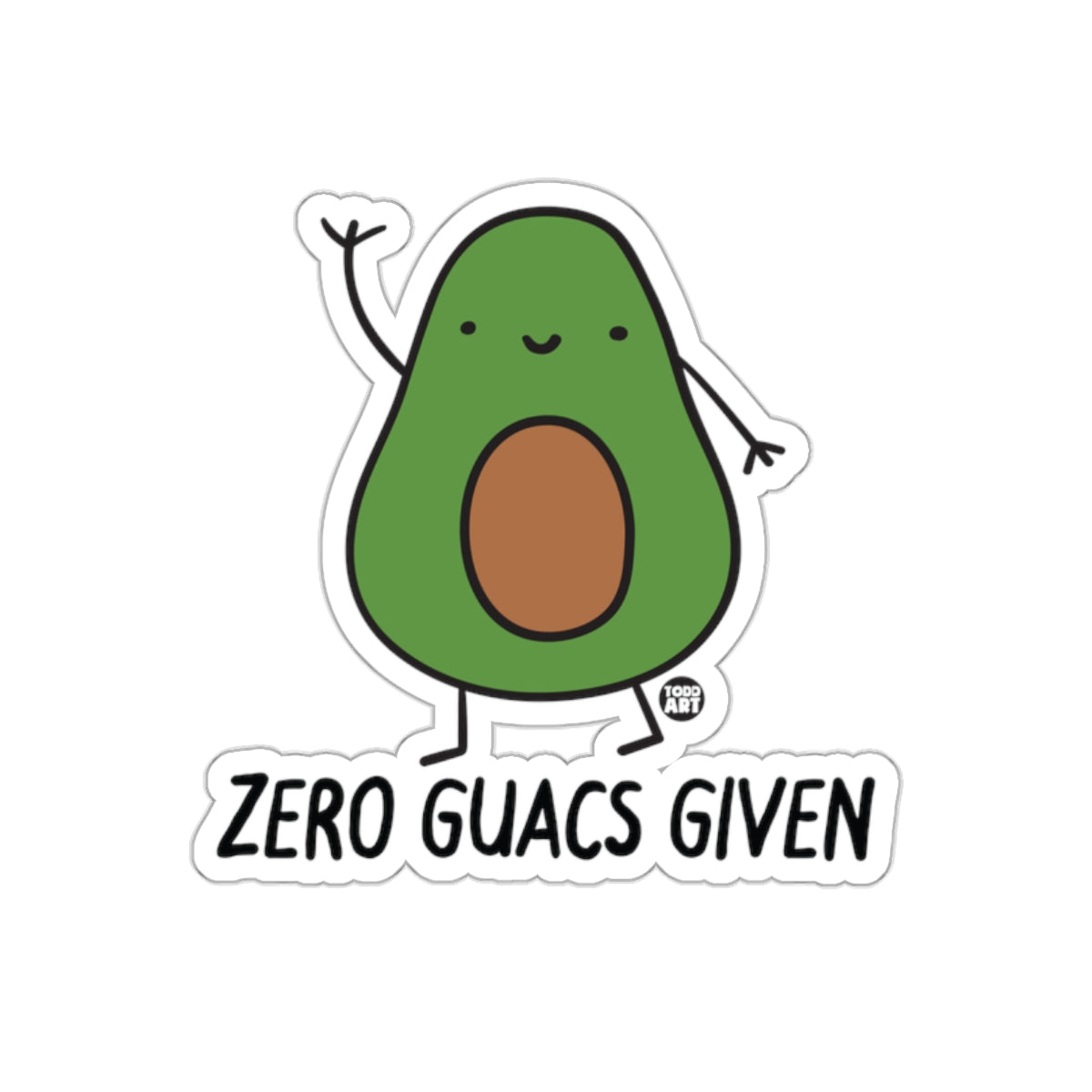 Zero Guacs Given Cute Avocado Sticker Product