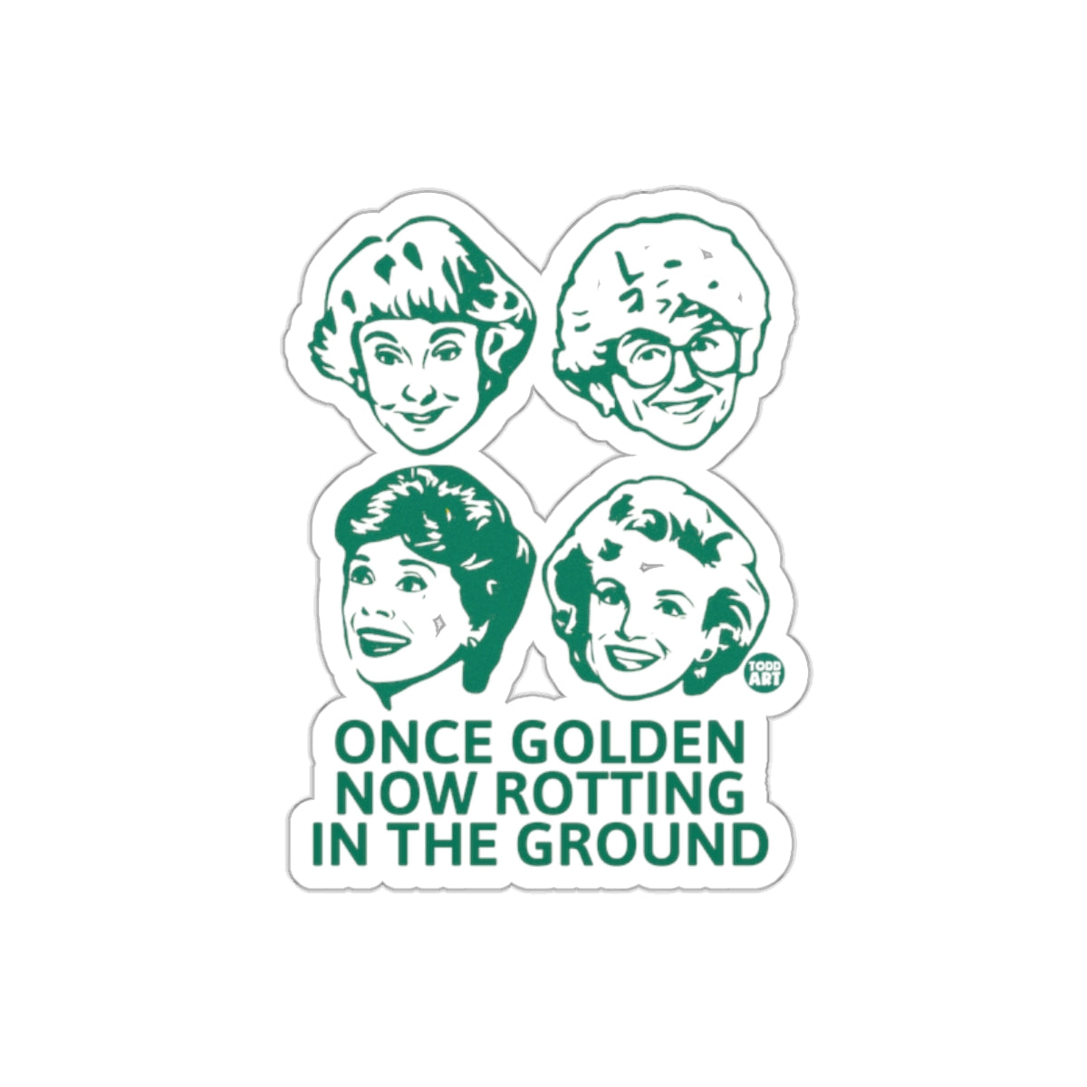 Once Golden Now Rotting In The Ground Portraits Stickers