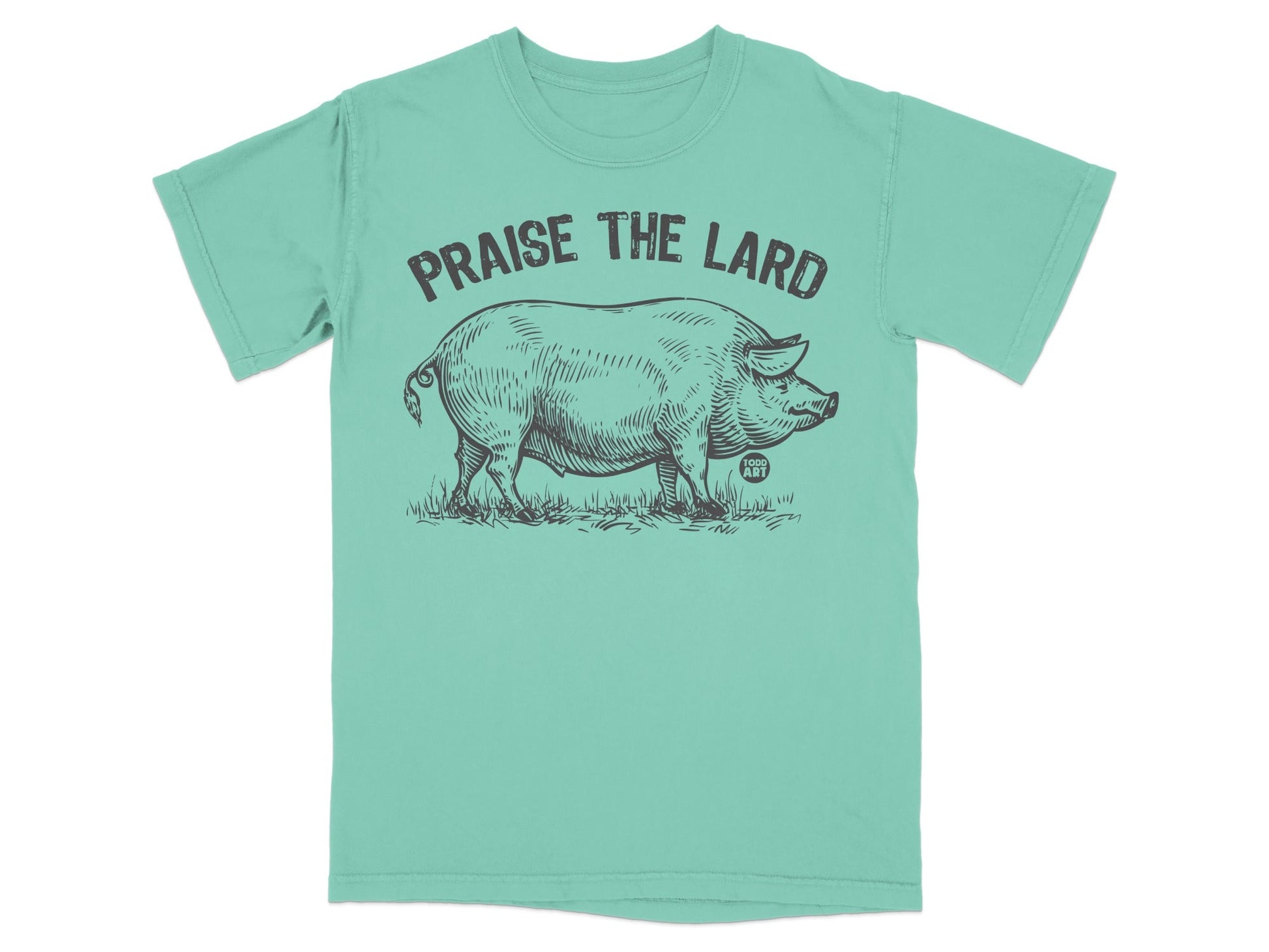 T-shirt with a pig illustration and text "Praise the Lard".