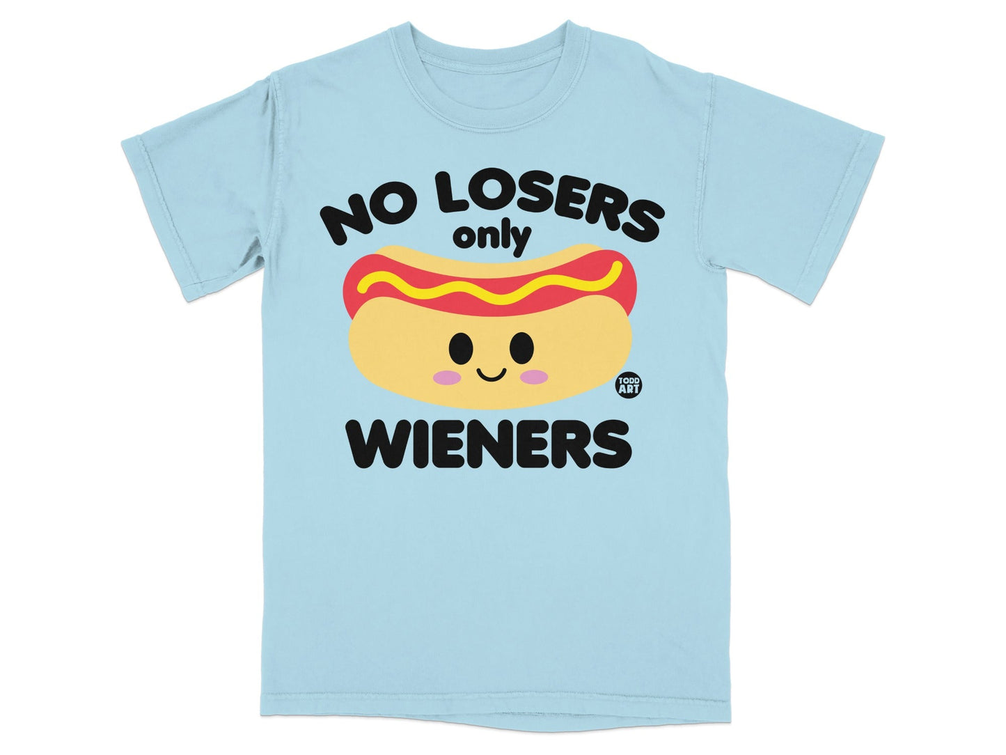 Light blue t-shirt with "NO LOSERS only WIENERS" and a smiling hot dog graphic.