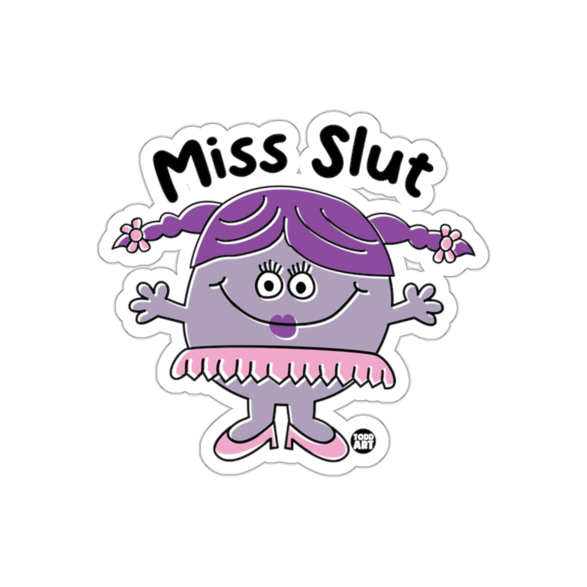 Miss Slut Character Sticker Fun Novelty Art Decal