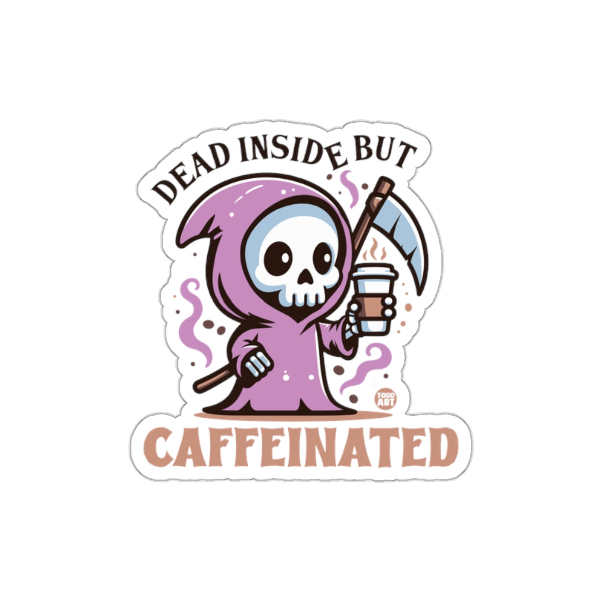 Dead Inside But Caffeinated Cartoon Grim Reaper Stickers