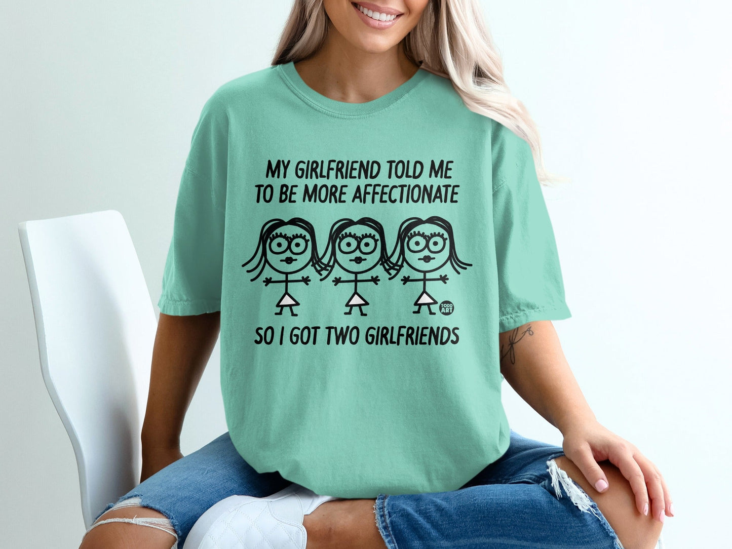 My Girlfriend Told Me To Be More Affectionate T-shirt