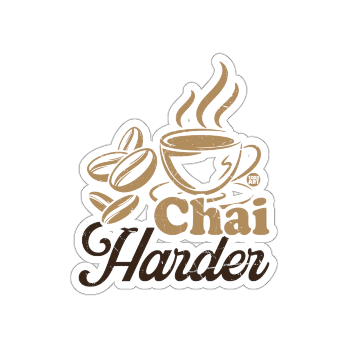Chai Harder Coffee Cup and Beans Sticker