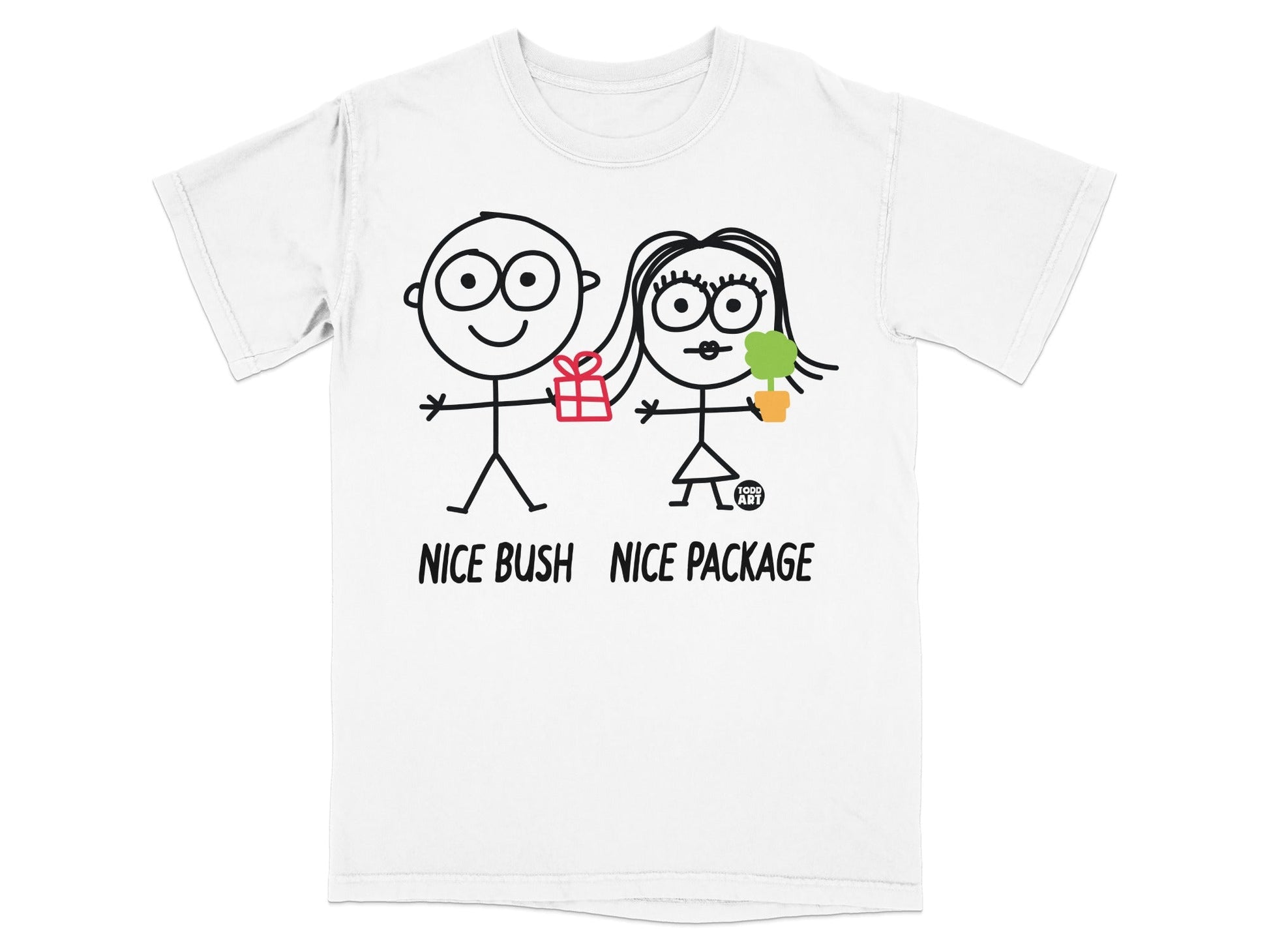 T-shirt with stick figures holding a gift and a potted plant, text "NICE BUSH NICE PACKAGE".