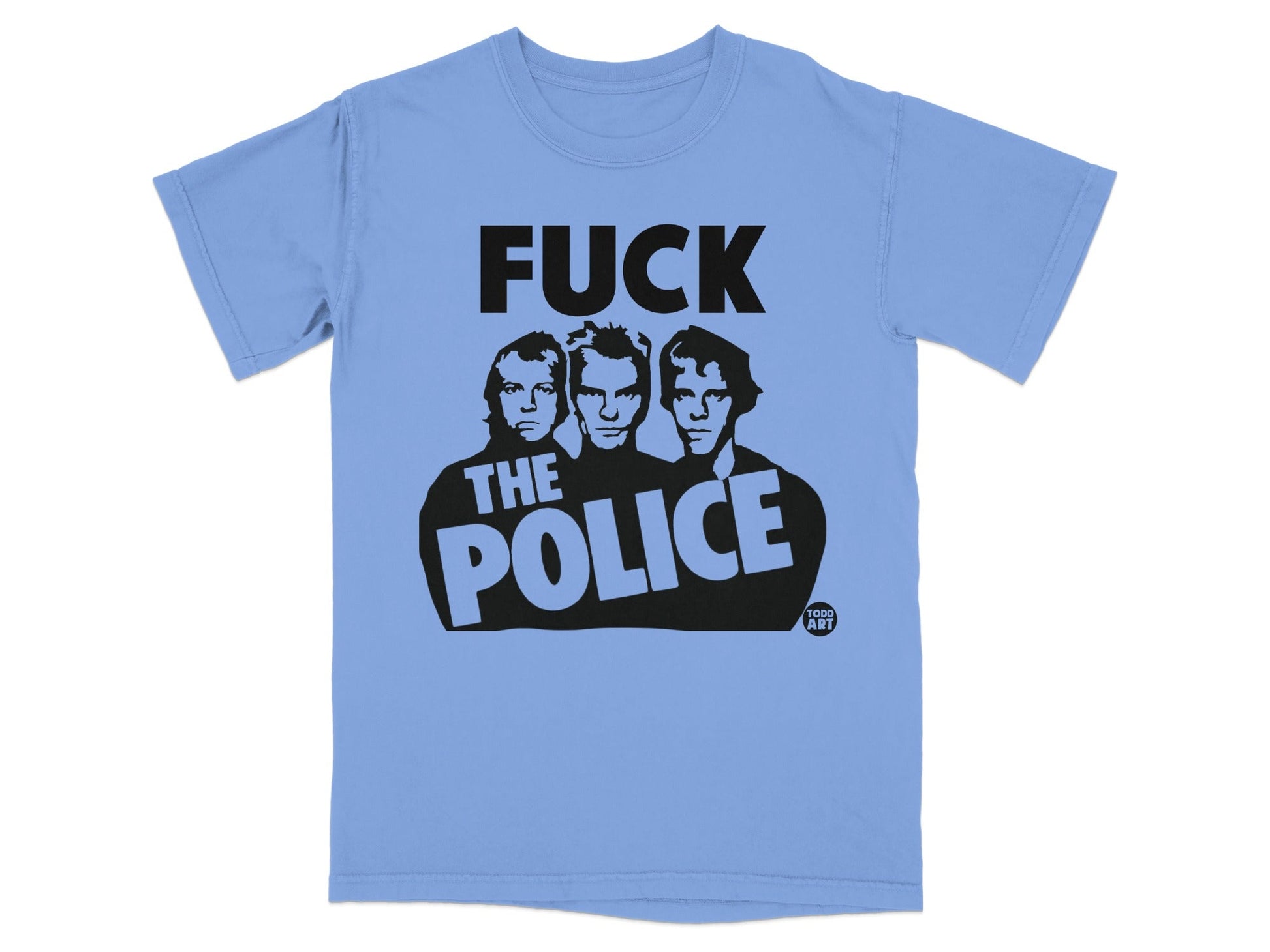 Light blue t-shirt with "FUCK THE POLICE" graphic and three figures.