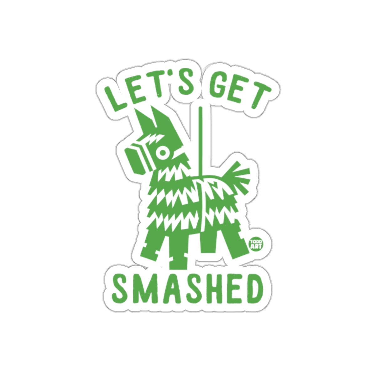 Let's Get Smashed Pinata Sticker Fun Fiesta Decor