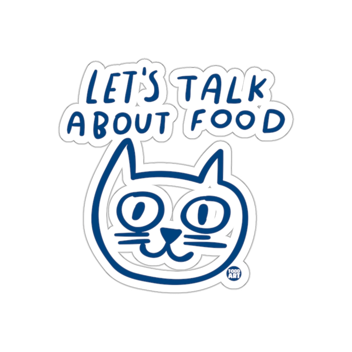 Let's Talk About Food Cartoon Cat Sticker