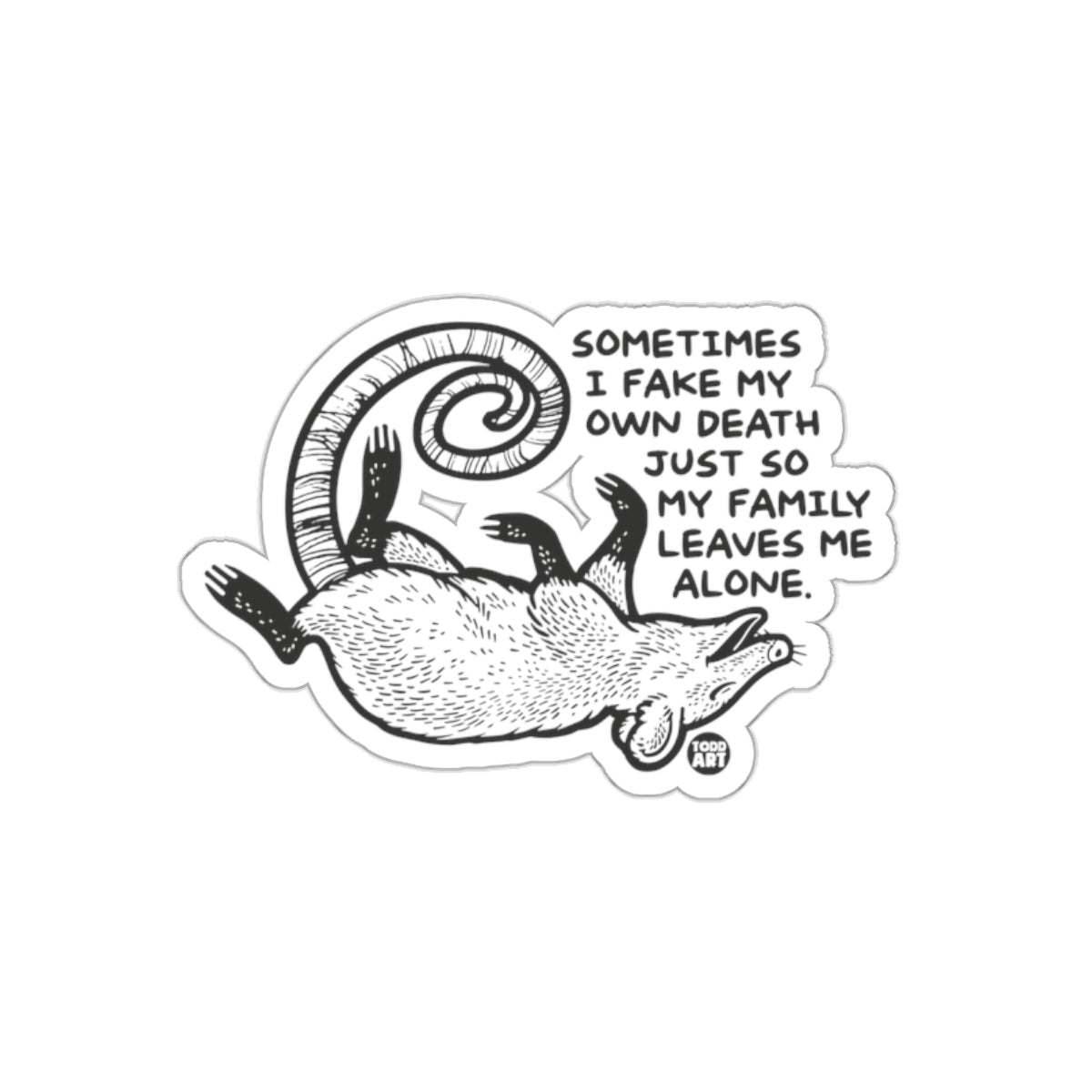 Possum Faking Death Funny Humor Drawing Todd Art Stickers