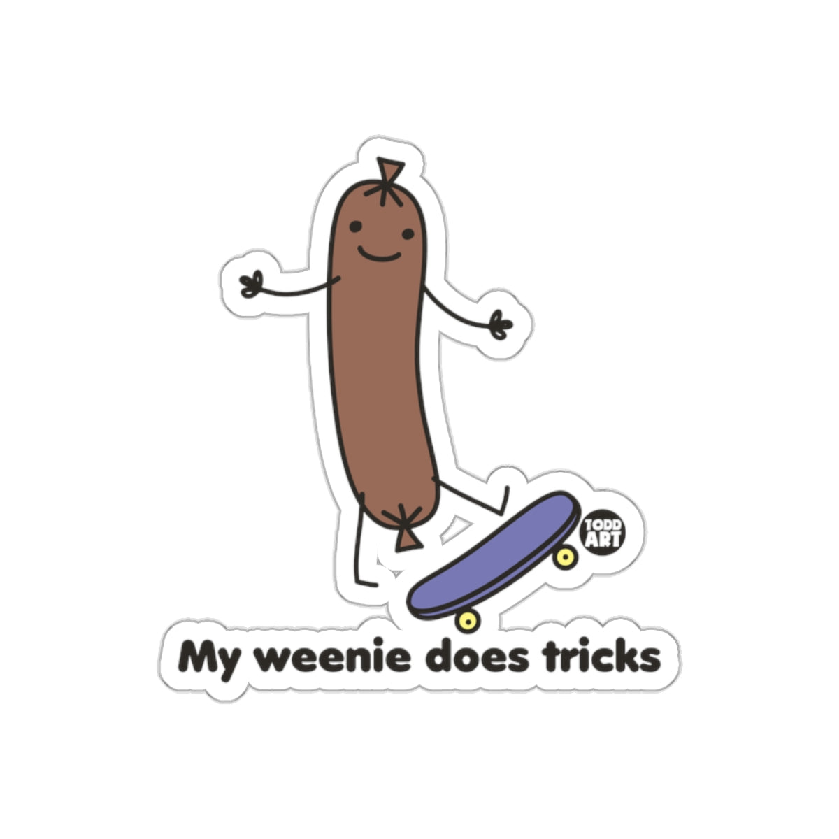My weenie does tricks funny skateboard sticker