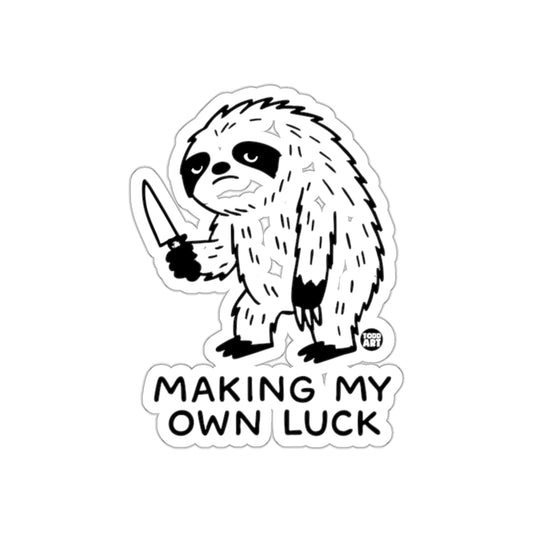 Making My Own Luck with Sloth Character Funny Stickers