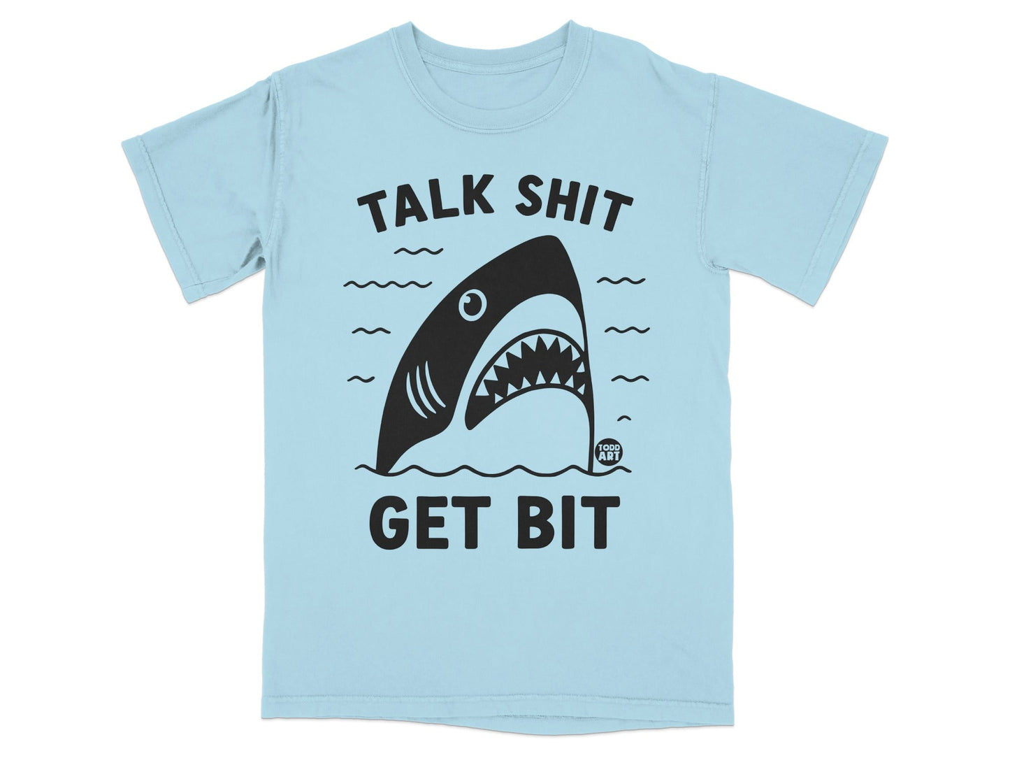 Light blue t-shirt with a shark and text "TALK SHIT GET BIT".