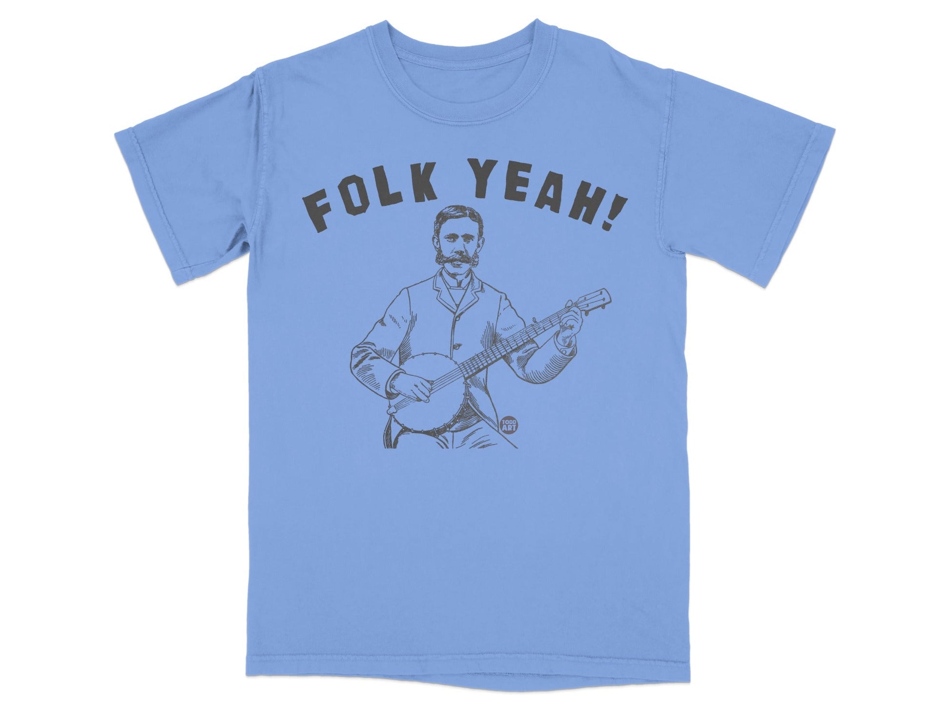 Blue t-shirt with illustration of man playing banjo, "FOLK YEAH!" text.