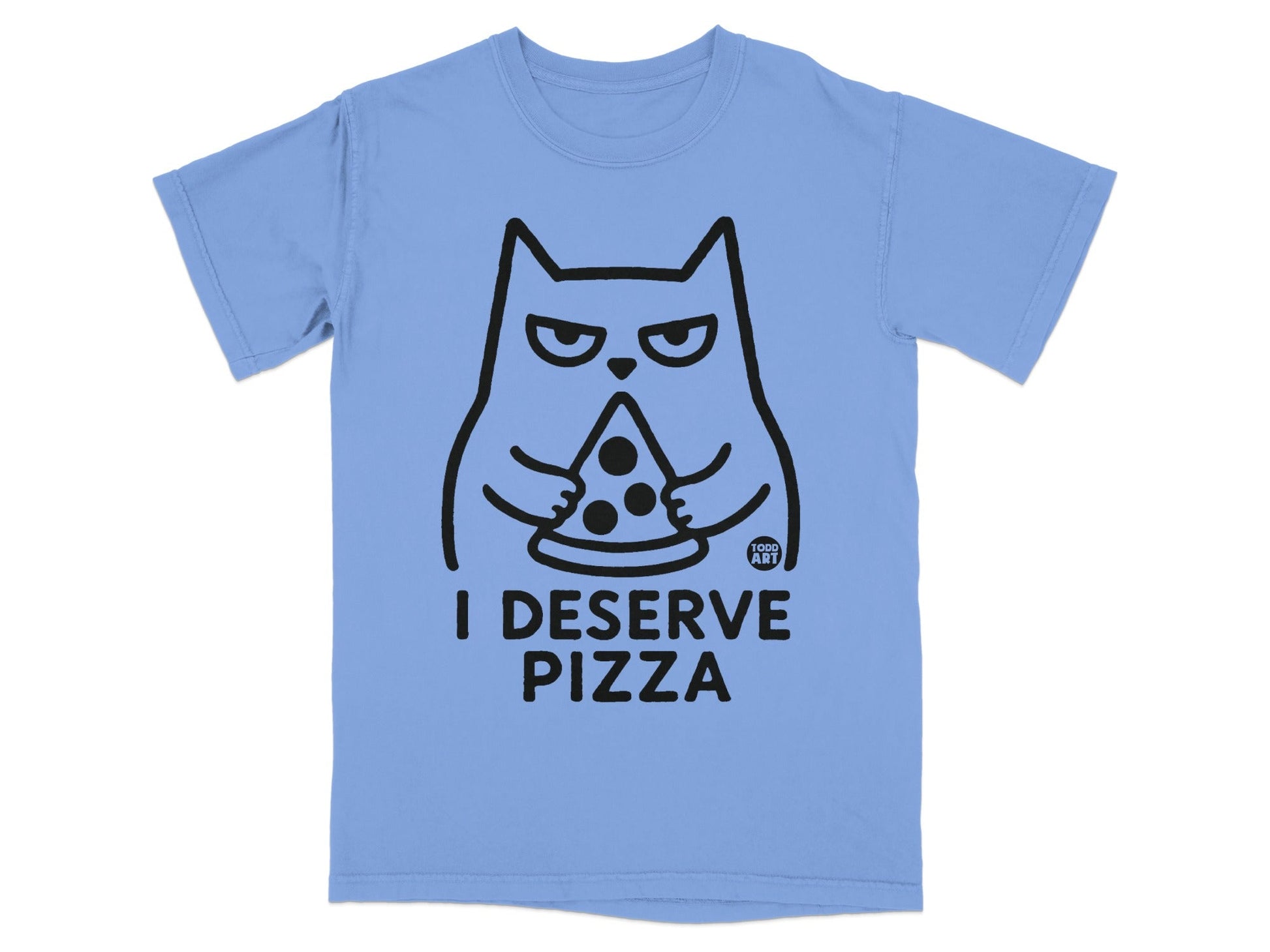 Light blue t-shirt with a cartoon cat holding pizza and the text "I DESERVE PIZZA".