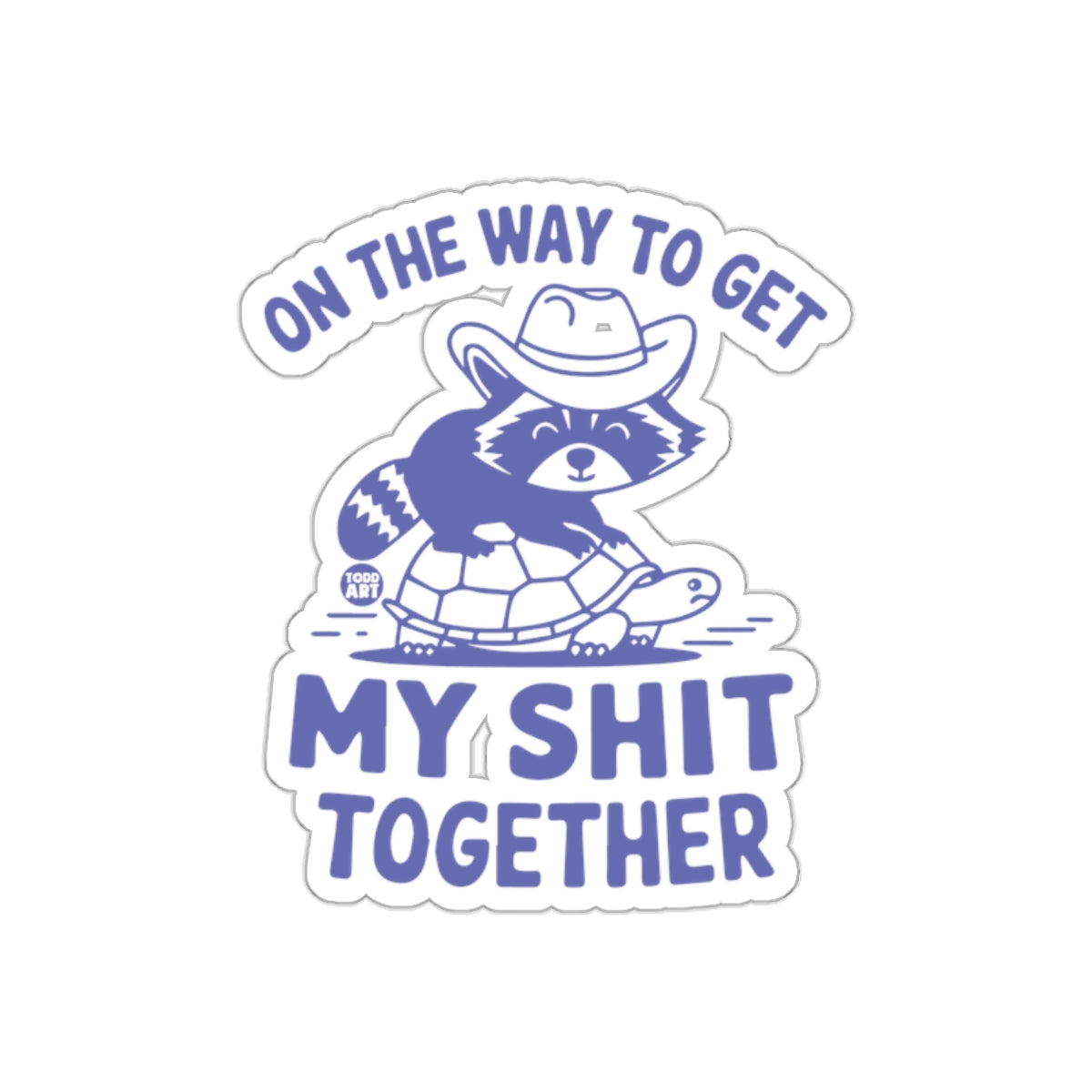 Funny Raccoon Turtle On The Way To Get It Together Stickers