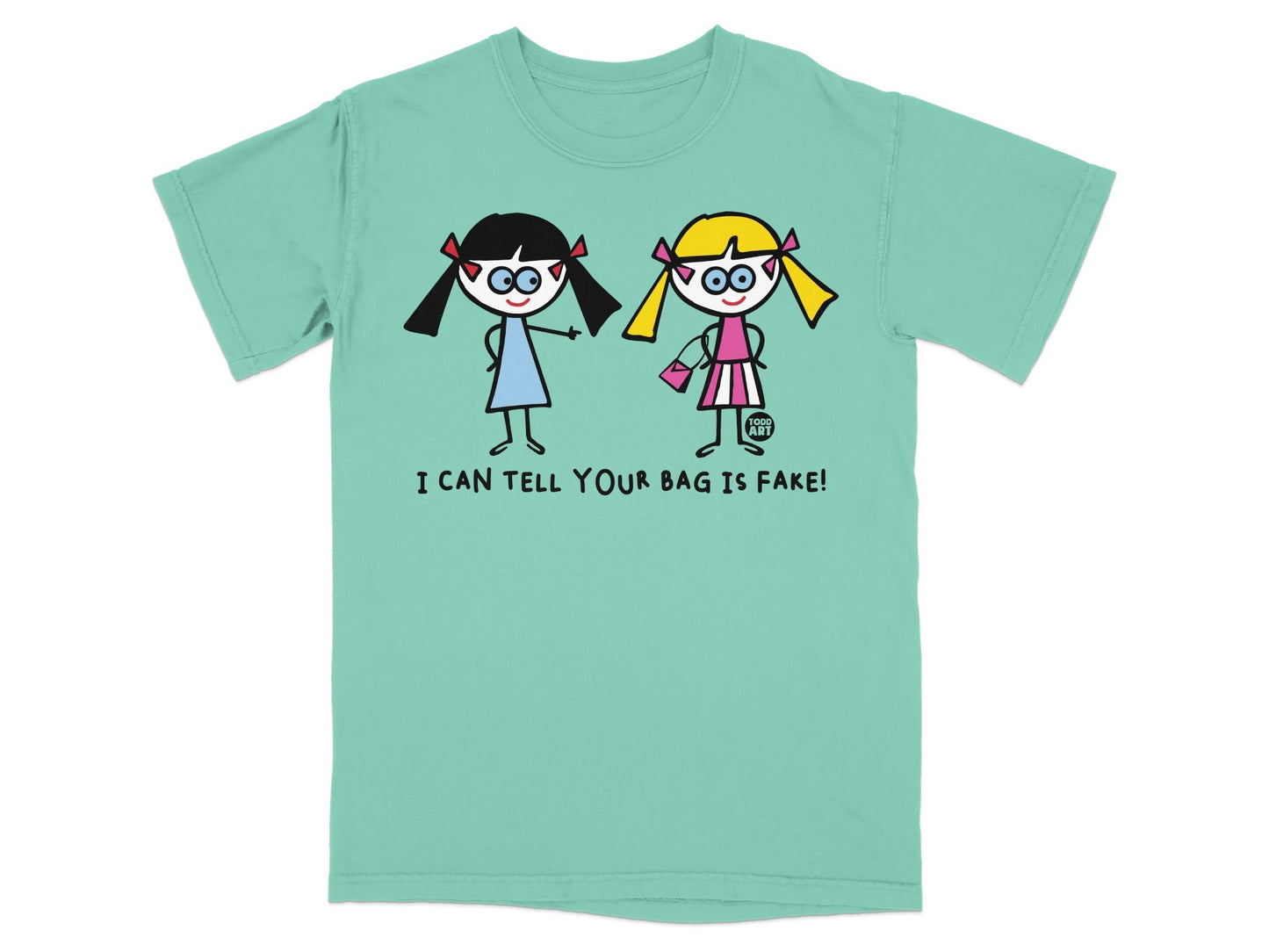 I Can Tell Your Bag is Fake Graphic T-Shirt