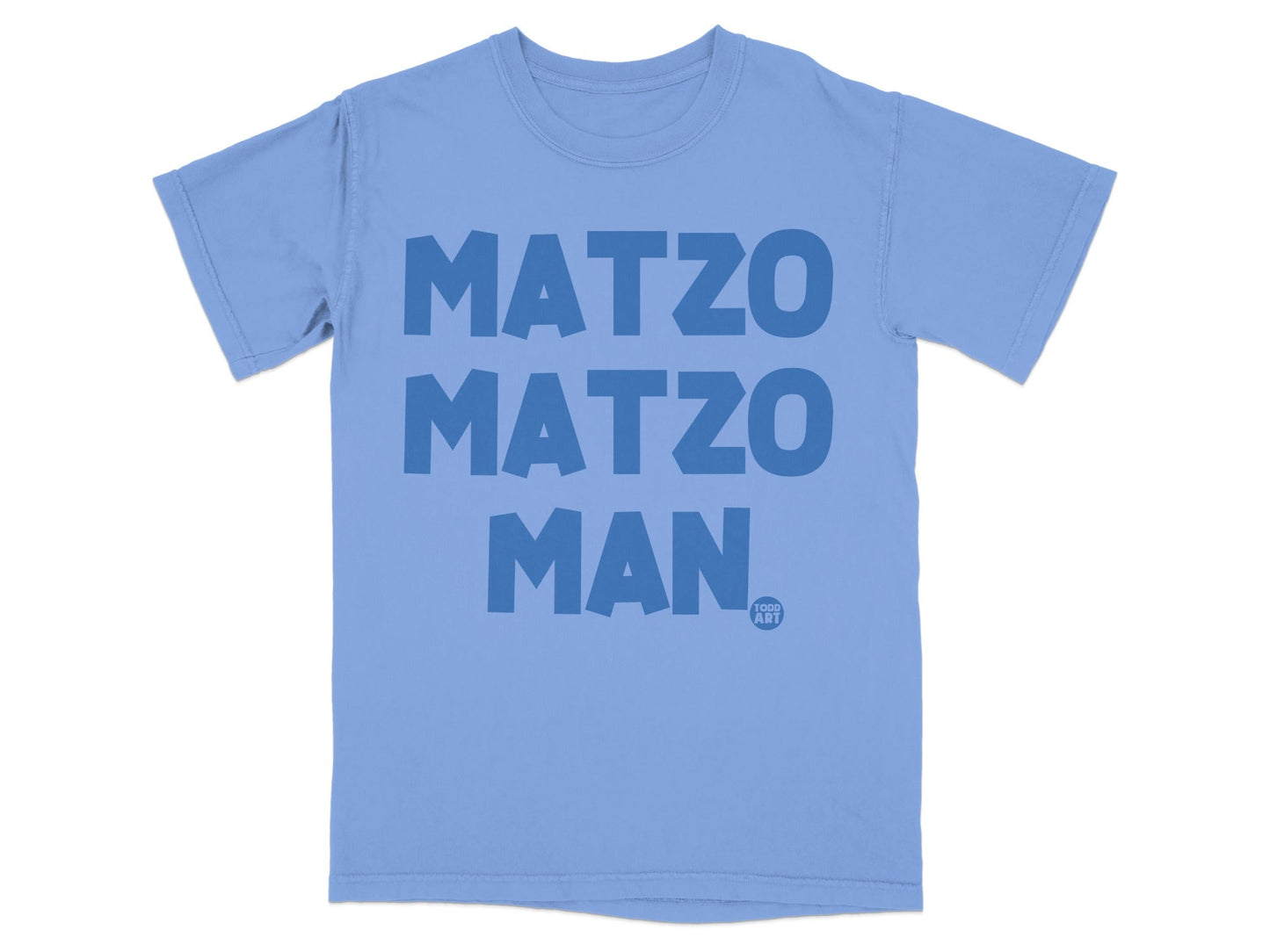 Light blue t-shirt with "MATZO MATZO MAN" in large, dark blue text.
