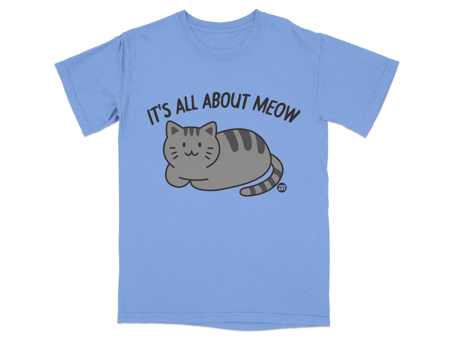 It's All About Meow Cute Cat Design T-shirt